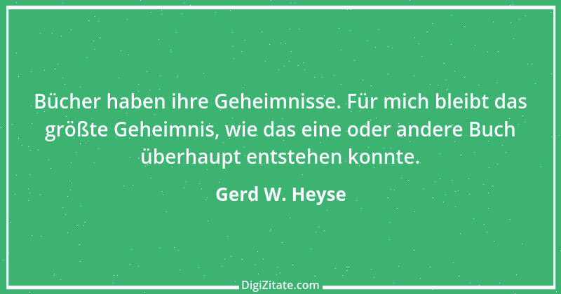 Zitat von Gerd W. Heyse 57