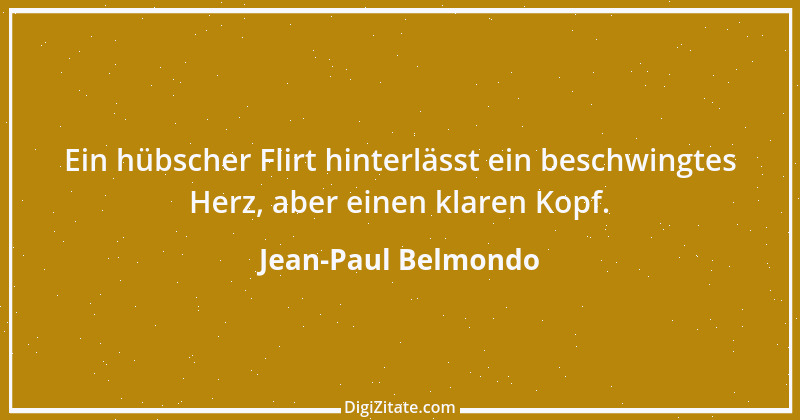 Zitat von Jean-Paul Belmondo 14