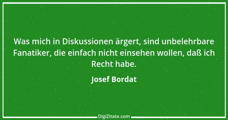 Zitat von Josef Bordat 56