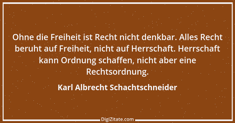 Zitat von Karl Albrecht Schachtschneider 1