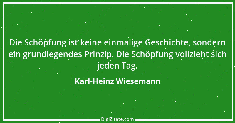 Zitat von Karl-Heinz Wiesemann 1