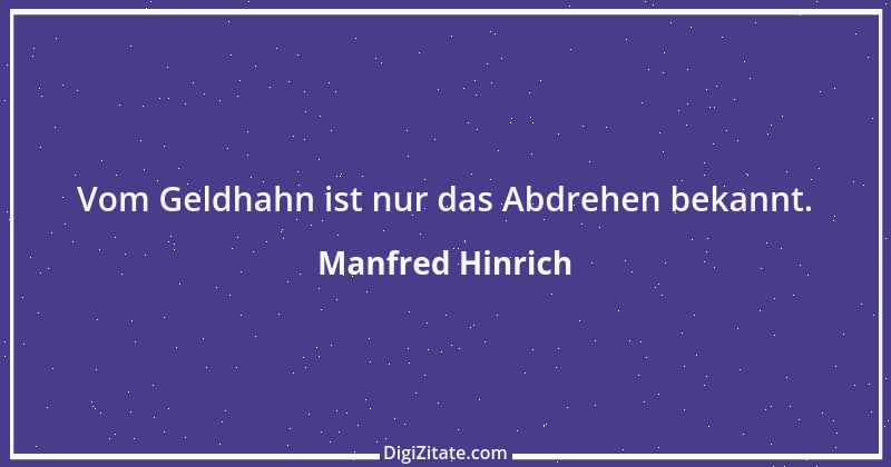 Zitat von Manfred Hinrich 3123