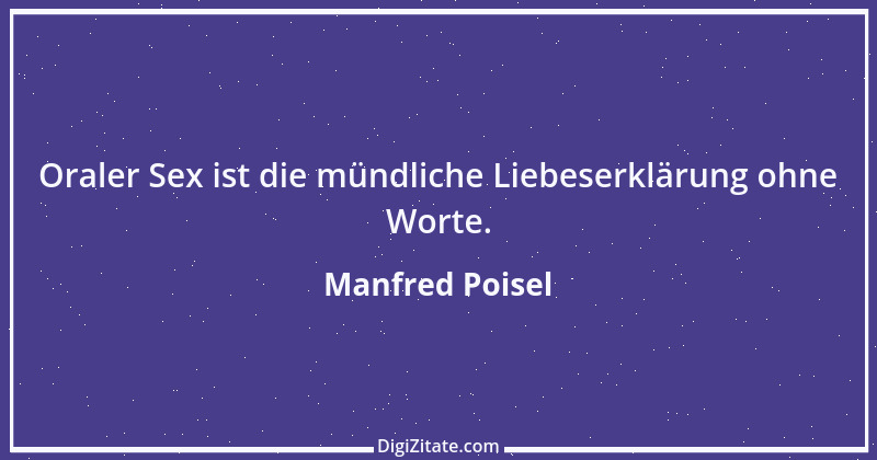 Zitat von Manfred Poisel 36