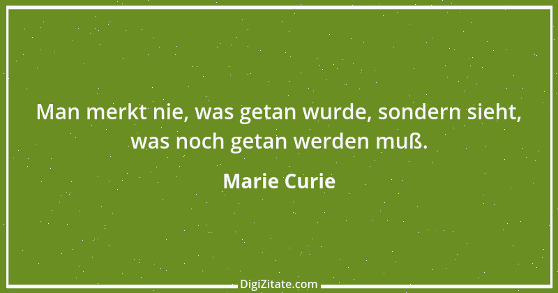 Zitat von Marie Curie 10