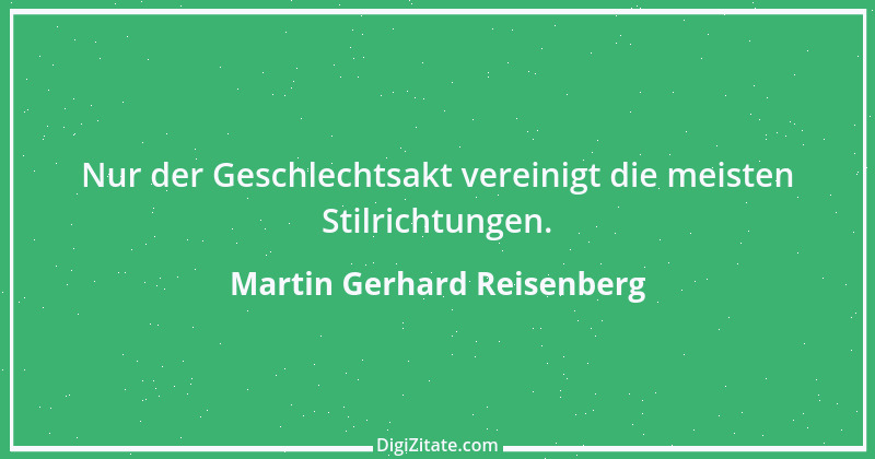 Zitat von Martin Gerhard Reisenberg 2264