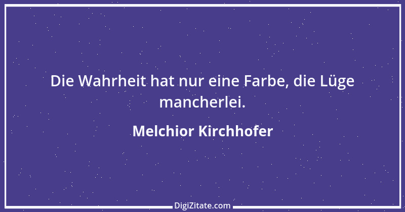 Zitat von Melchior Kirchhofer 1