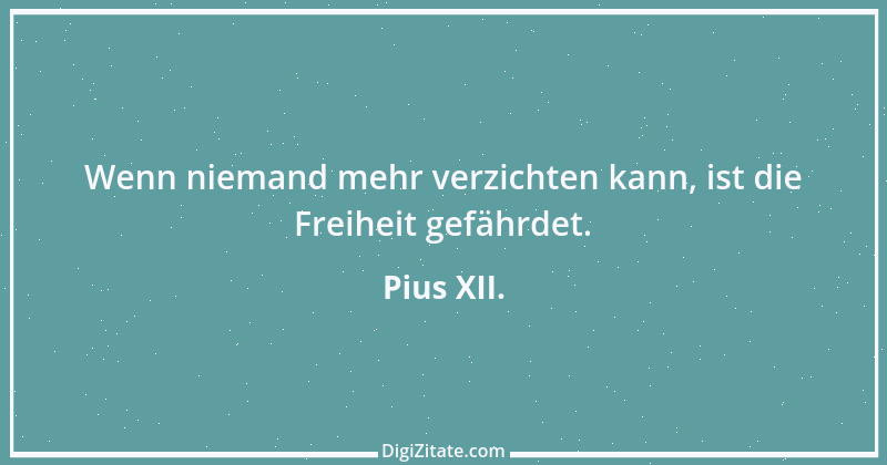 Zitat von Pius XII. 8