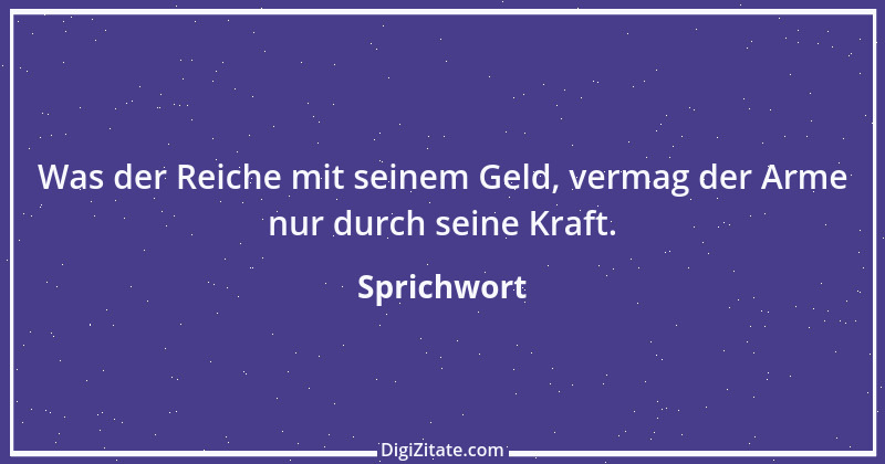 Zitat von Sprichwort 4941