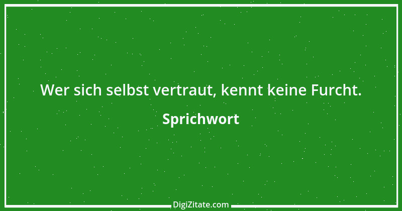 Zitat von Sprichwort 9941