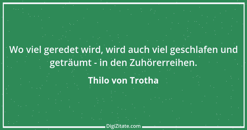 Zitat von Thilo von Trotha 2