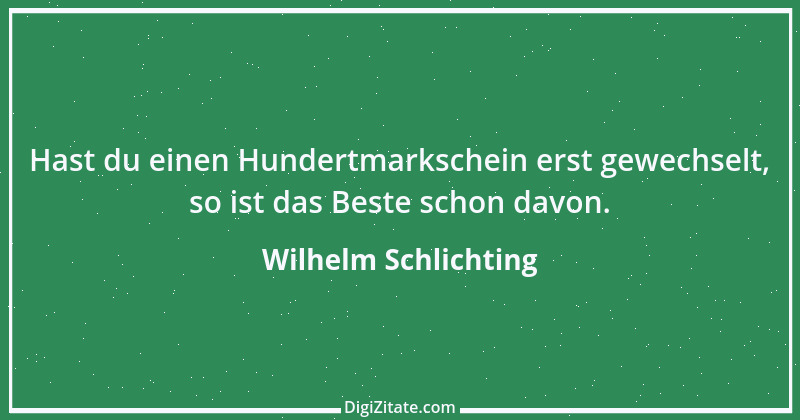 Zitat von Wilhelm Schlichting 31