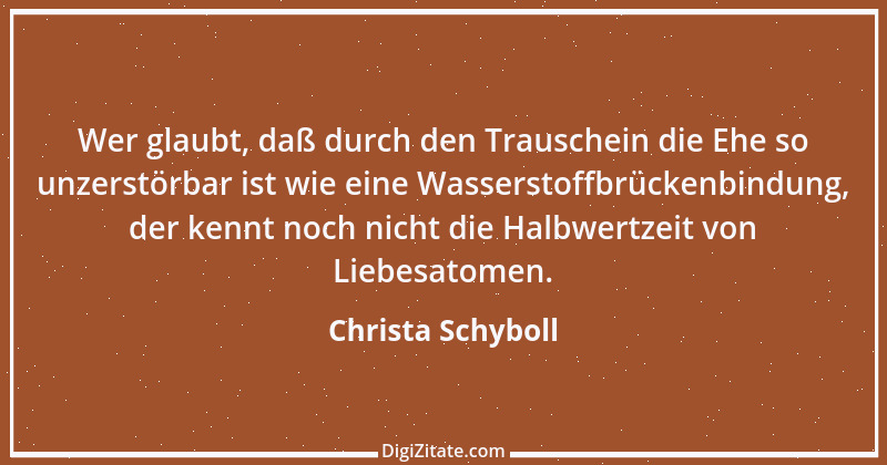 Zitat von Christa Schyboll 200