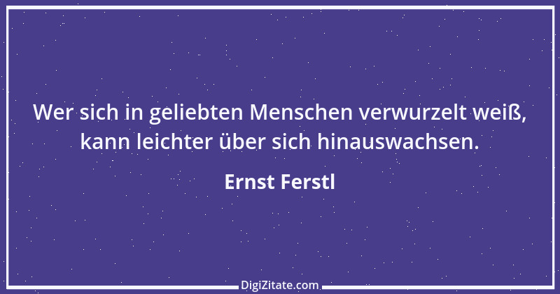 Zitat von Ernst Ferstl 1391