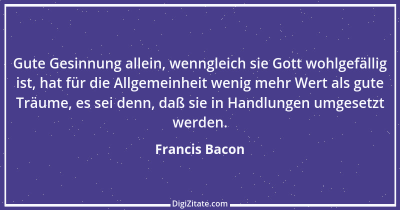 Zitat von Francis Bacon 204