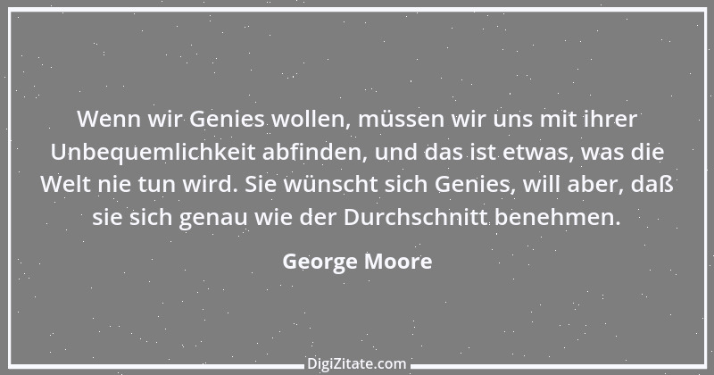 Zitat von George Moore 4