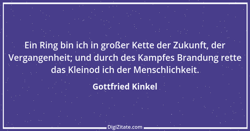 Zitat von Gottfried Kinkel 20