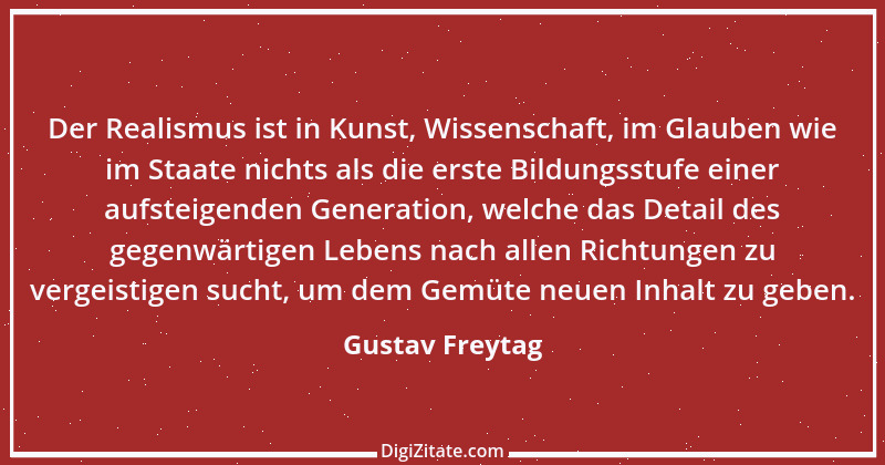 Zitat von Gustav Freytag 78