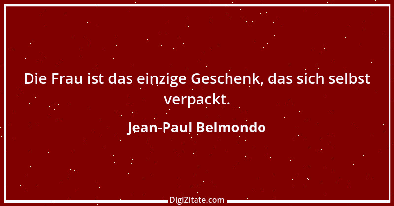 Zitat von Jean-Paul Belmondo 15