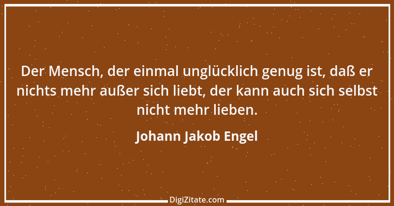 Zitat von Johann Jakob Engel 23