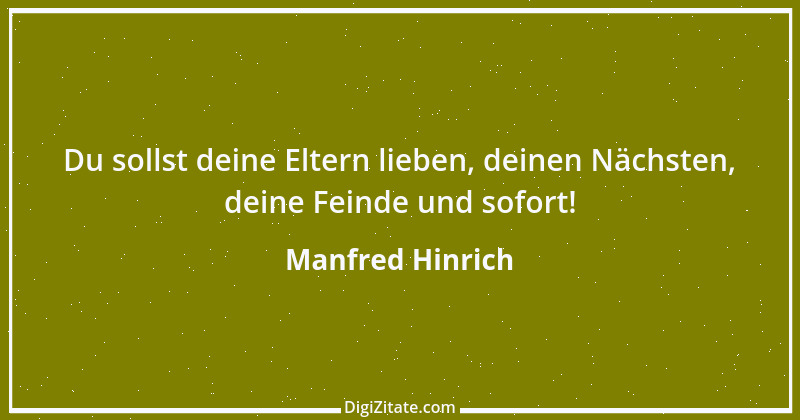 Zitat von Manfred Hinrich 124