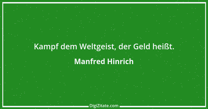 Zitat von Manfred Hinrich 3124