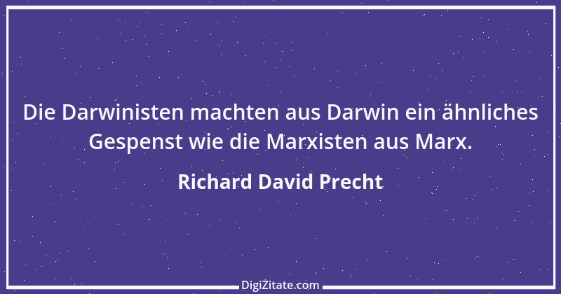 Zitat von Richard David Precht 6