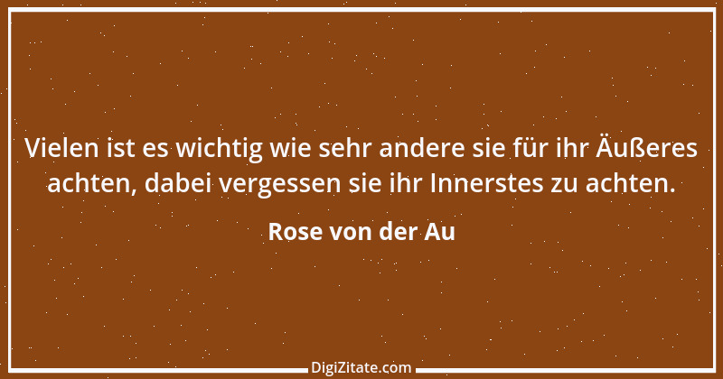 Zitat von Rose von der Au 8