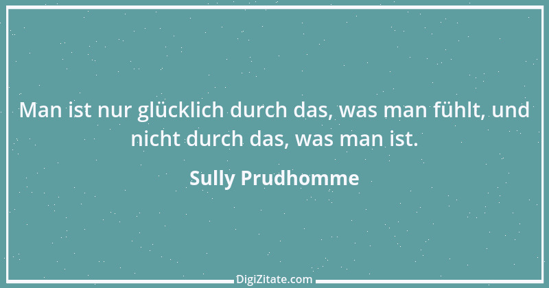 Zitat von Sully Prudhomme 111