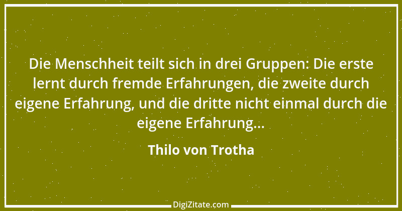 Zitat von Thilo von Trotha 3