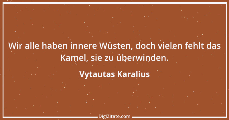 Zitat von Vytautas Karalius 1