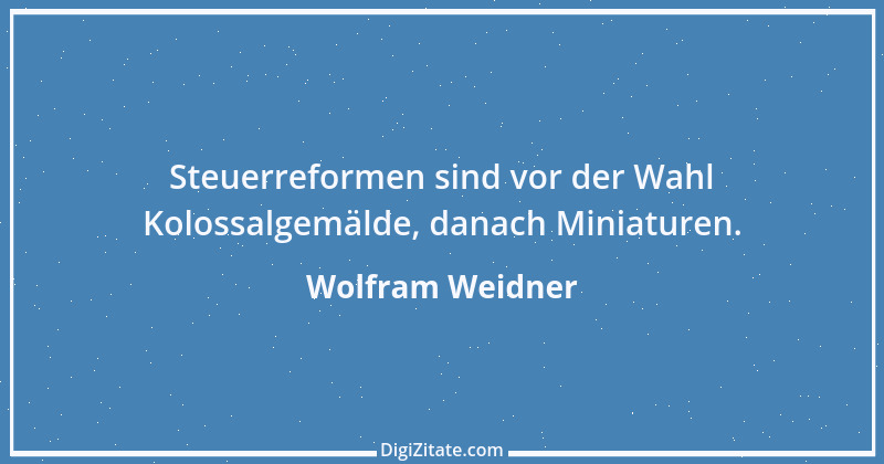 Zitat von Wolfram Weidner 108