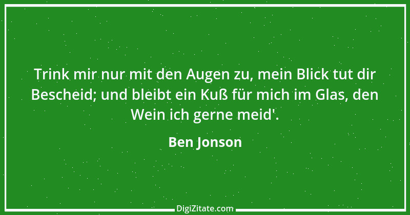 Zitat von Ben Jonson 7