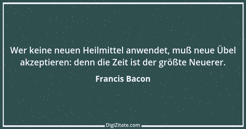 Zitat von Francis Bacon 205