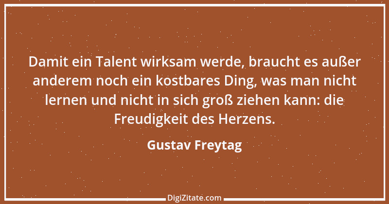 Zitat von Gustav Freytag 79