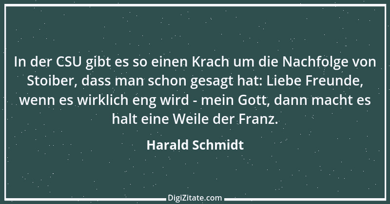 Zitat von Harald Schmidt 269