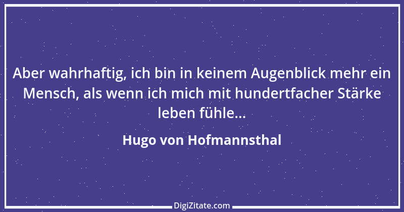 Zitat von Hugo von Hofmannsthal 90