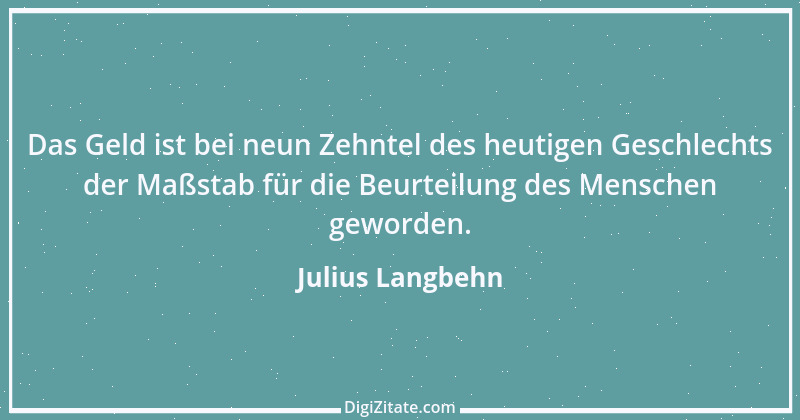 Zitat von Julius Langbehn 62