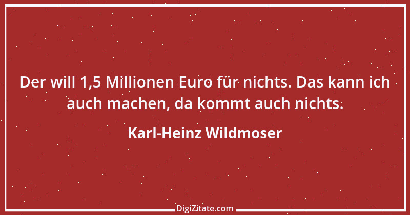 Zitat von Karl-Heinz Wildmoser 2