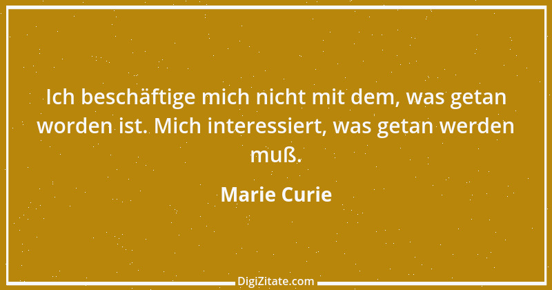 Zitat von Marie Curie 12