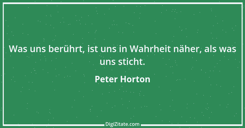 Zitat von Peter Horton 74