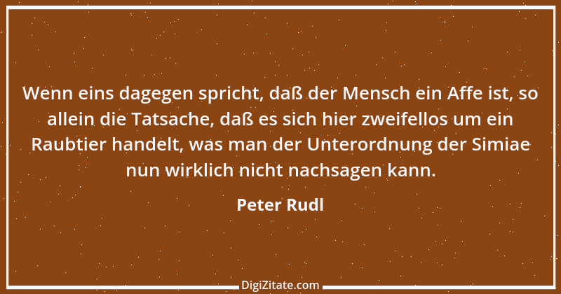 Zitat von Peter Rudl 225