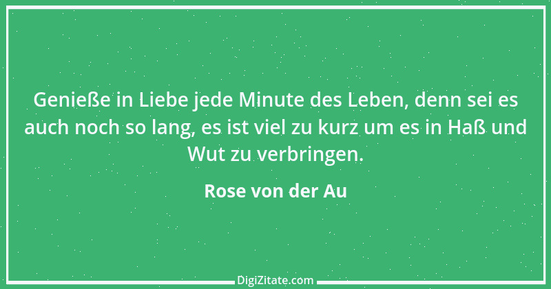 Zitat von Rose von der Au 9