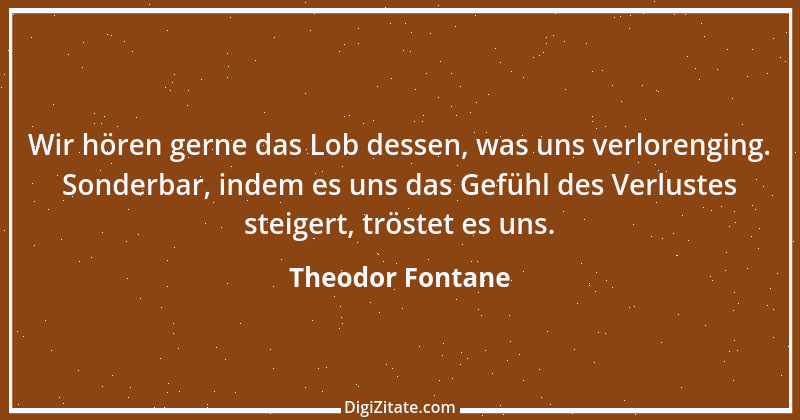 Zitat von Theodor Fontane 213