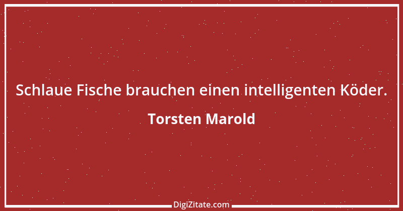 Zitat von Torsten Marold 129