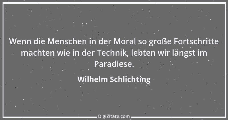 Zitat von Wilhelm Schlichting 33