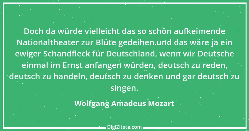 Zitat von Wolfgang Amadeus Mozart 36