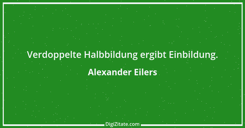 Zitat von Alexander Eilers 39