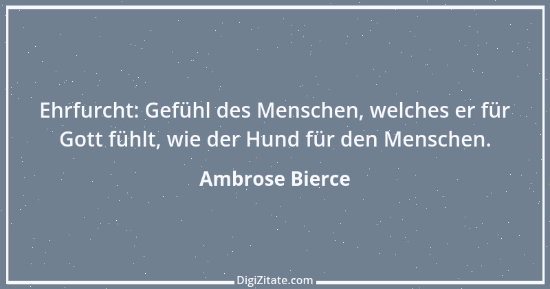 Zitat von Ambrose Bierce 182