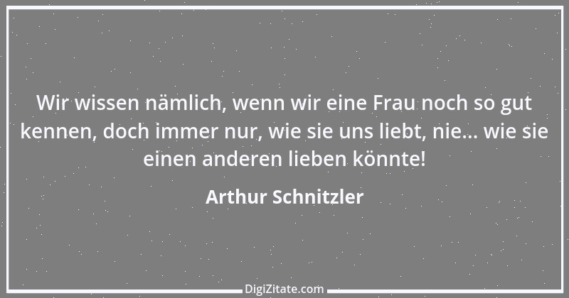 Zitat von Arthur Schnitzler 195