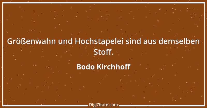 Zitat von Bodo Kirchhoff 1